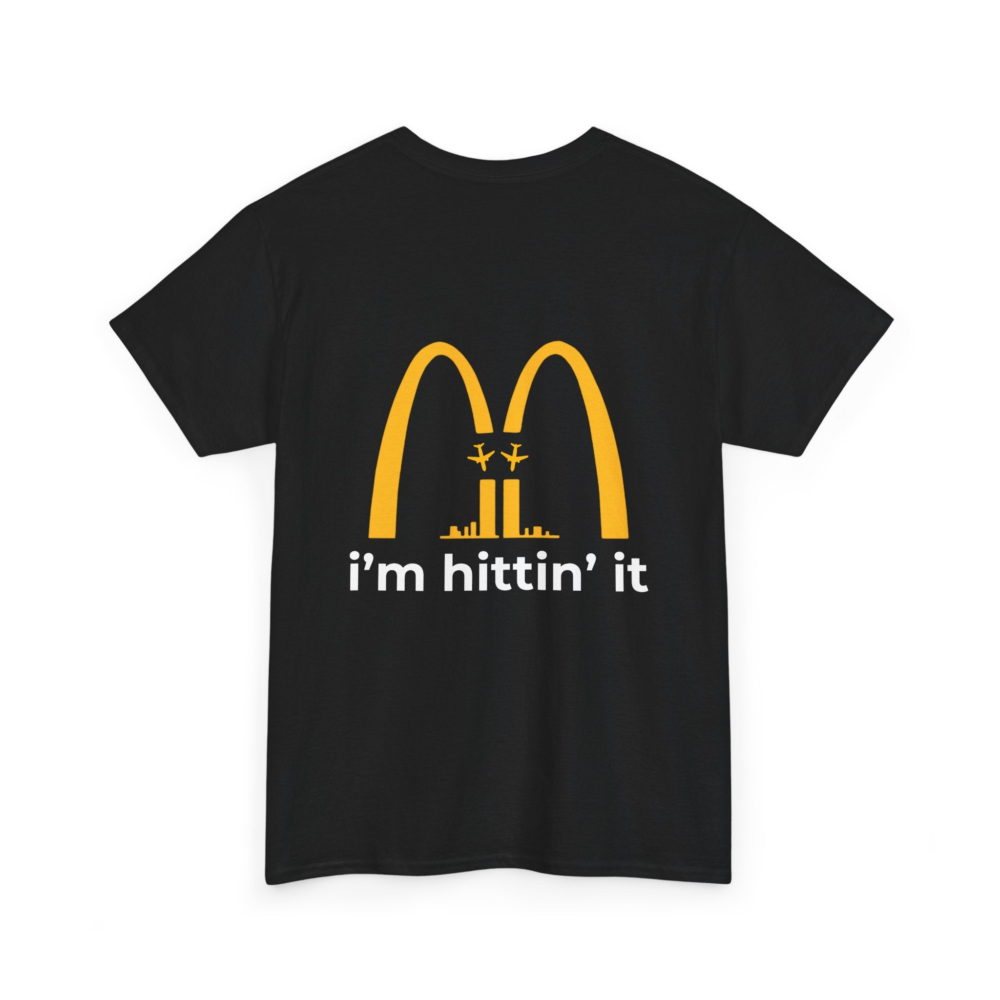 i'm hittin' it (Back Print)