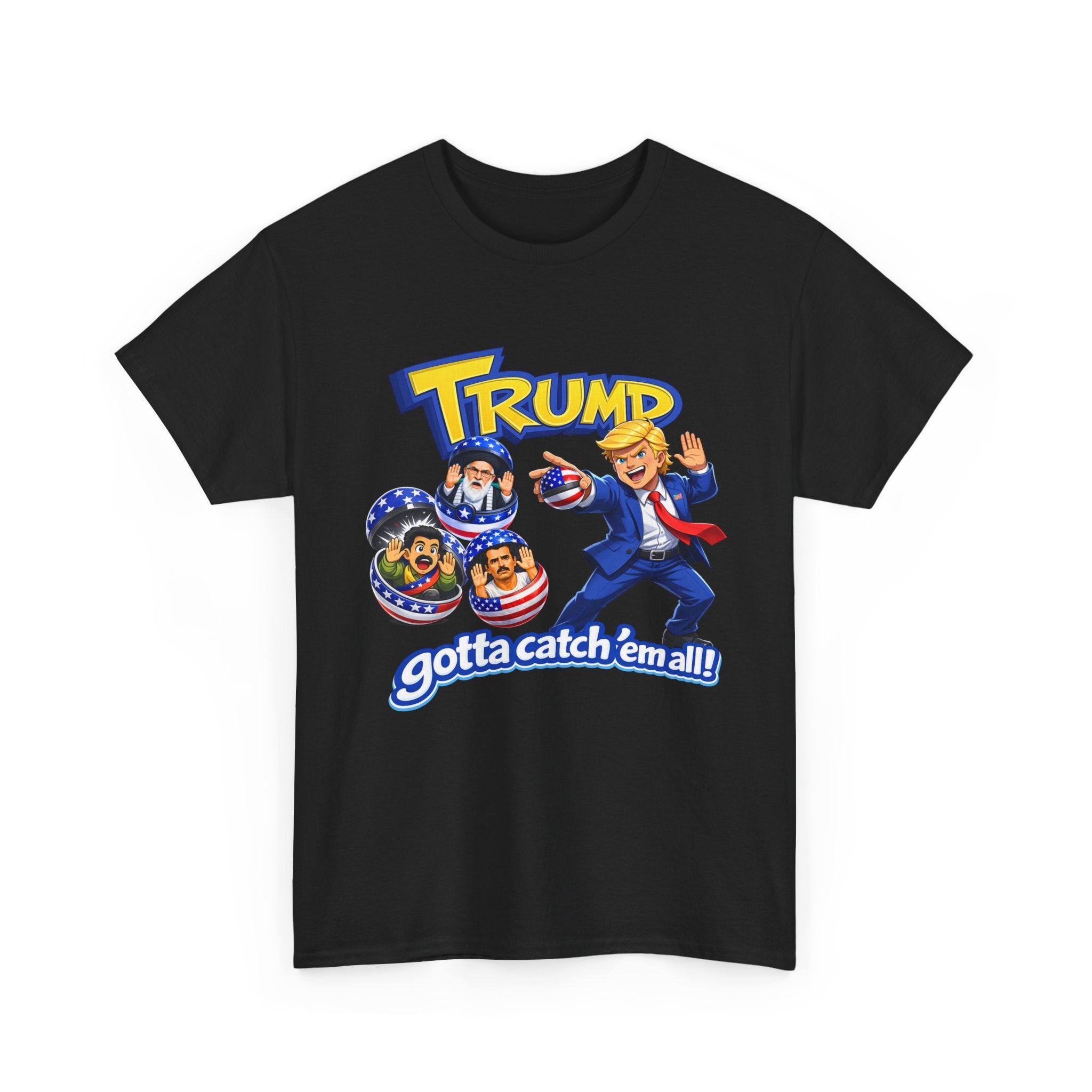 Trump Gotta Catch'em all