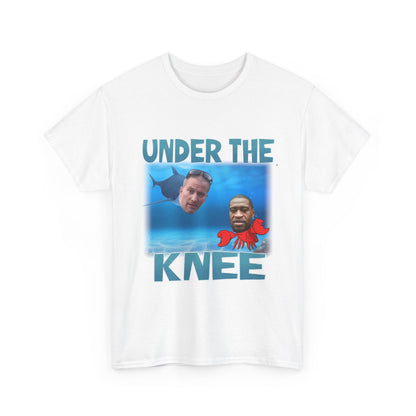 Under The Knee