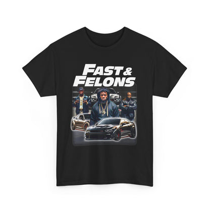 Fast & Felons