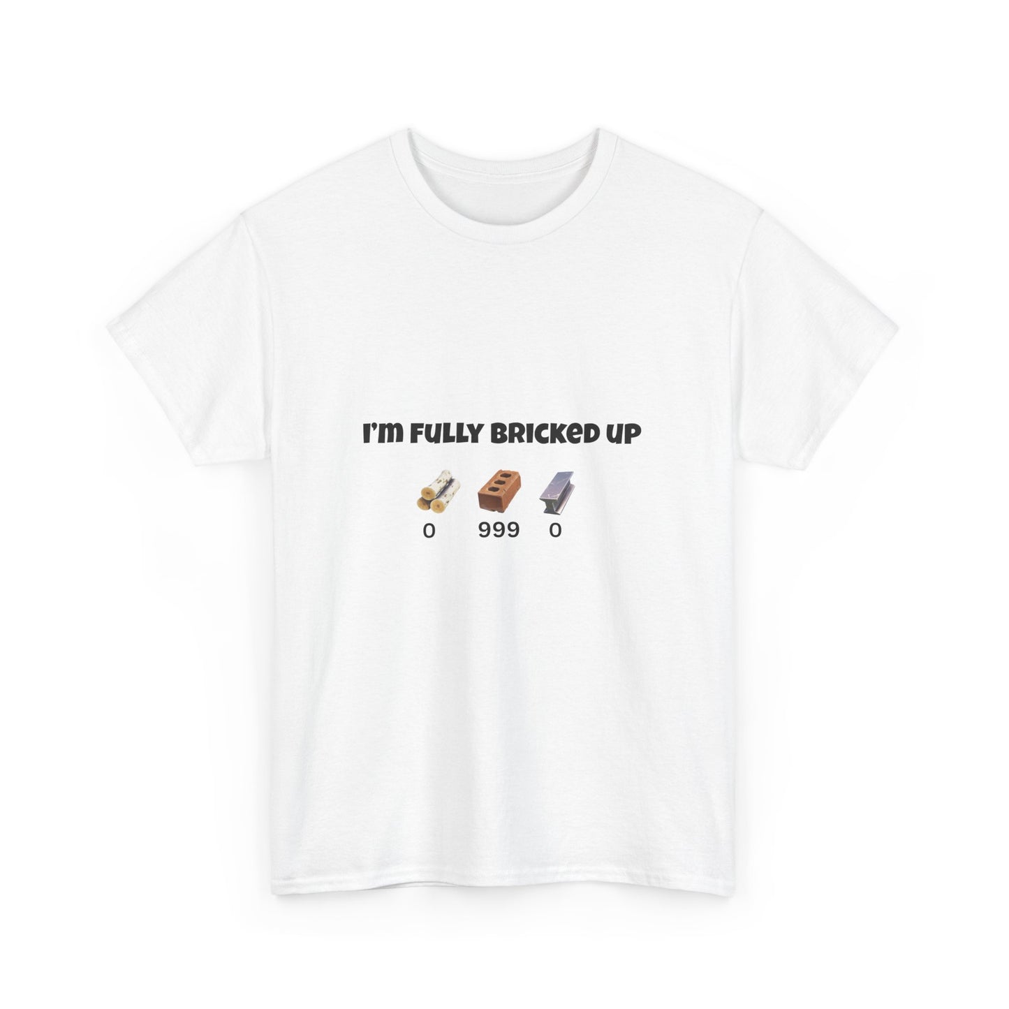 I'm Fully Bricked Up