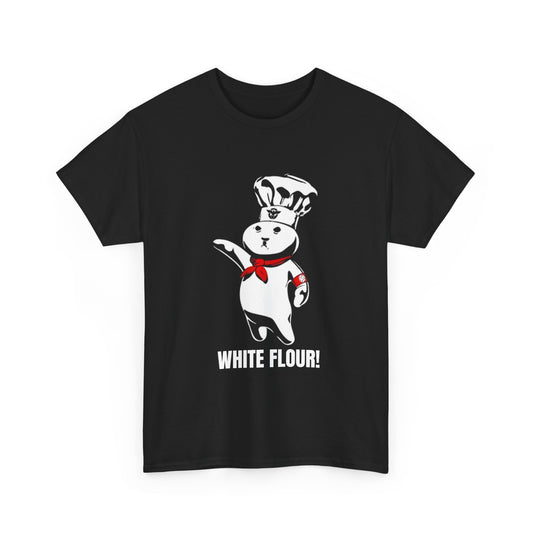 White Flour!
